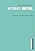 Robert Musil: De « Törless » à « L'homme sans qualités » - Cometti, Jean-Pierre