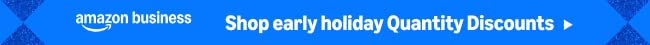 Shop early holiday Quantity Discounts