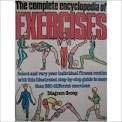 The Complete Encyclopedia of Exercise 0448222116 Book Cover