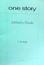 Paperback One Story: Jubilation, Florida Book