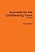 Ayurveda for the Childbearing Years