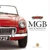 Haynes\' Great Cars: MGB, MGC and MGB GT V8: a Celebration of Britain\'s Best-loved Sports Car: A Celebration of Britain\'s Best-loved Sports Car (Haynes Great Cars Series) by Knowles, David published by Haynes Manuals Inc (2004)