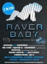 Pochette de Raver Baby: Past, Present & Future