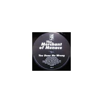 Merchant Of Menace, The - You Done Me Wrong / The Plan - Super Villain Wreckuds