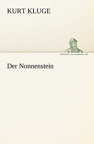 Der Nonnenstein (German Edition)