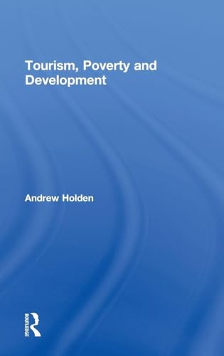 Tourism, Poverty and Development view 2