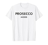 PROSECCO MOOD X Sekt Champagner Wein Outfit