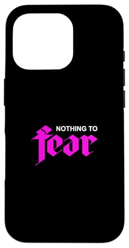 sNJ[ Nothing To Fear sNOtBbN X}zP[X iPhone 16 Pro p