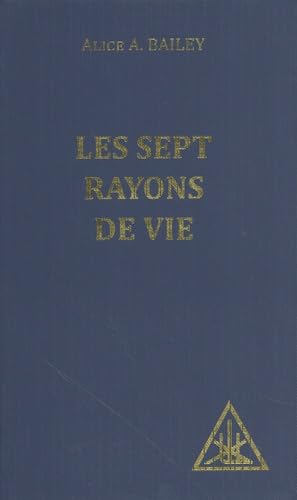 Les Sept Rayons de Vie