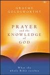 Prayer and the Knowledge of God: What the Whole Bible Teaches