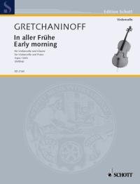 Au grand matin: op. 126b. cello and piano.      Sheet music – January 1, 2000