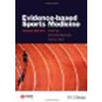 Evidence-Based Sports Medicine by Unknown [BMJ Books,2007] (Hardcover) 2nd edition [Hardcover]