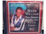 Roger Williams Plays Popular Melodies That Will Live Forever (World's Most Beautiful Music From Reader's Digest)