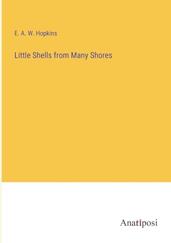 Little Shells from Many Shores
