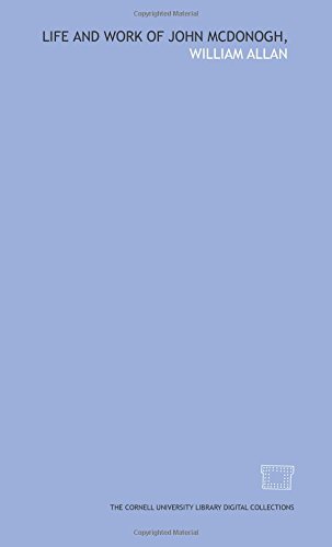 Life and work of John McDonogh, 142971638X Book Cover