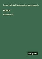 Bulletin: Volume 21-25 3563796173 Book Cover