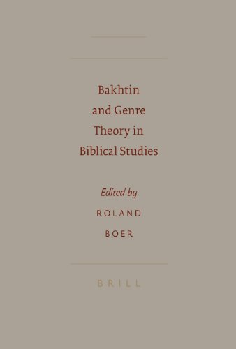 Bakhtin and Genre Theory in Biblical Studies (Society for Biclical Literature Semeia Studies)
