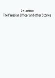 The Prussian Officer and other Stories