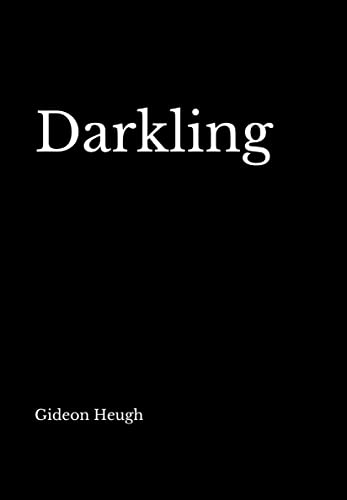 Cover of Darkling: an Advent journey