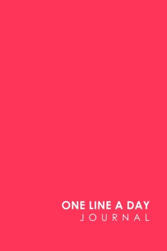 One Line A Day Journal: 5 Year Journal One Line A Day, One Line A Day A Five Year Memory Book, Five Year Diary, One Line A Day Notebook, Minimalist Pink Cover