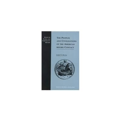 The Peoples and Civilizations of the Americas Before Contact