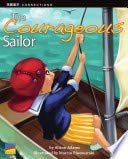 The Courageous Sailor 1450981275 Book Cover