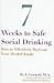 Seven Weeks to Safe Social Drinking: How to Effectively Moderate Your Alcohol Intake
