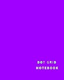 Dot Grid Notebook: 110 Dot Grid pages, (8 x 10) inches (Vivid Violet)