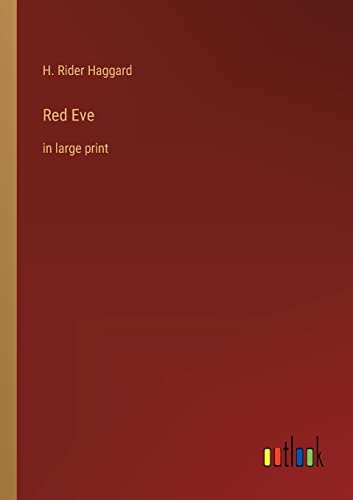 Red Eve: in large print