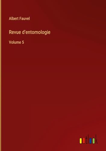 Revue d'entomologie: Volume 5