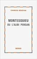 Montesquieu, ou, L'alibi persan 2718118849 Book Cover