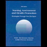 Paperback Nursing Assessment and Health Promotion Strategies Through the Life Span Book