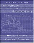 Principles of Biostatistics 2nd (second) Revised Edition by Pagano, Marcello, Gauvreau, Kim published by Brooks/Cole (2000)