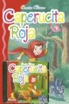 Caperucita Roja + CD [Spanish] 8430541888 Book Cover