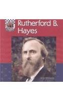 Rutherford B. Hayes 1577652487 Book Cover