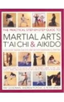 Paperback The Practical Step By Step Guide To Martial Art Tai Chi & Aikido Book