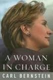 A Woman in Charge: The Life of Hillary Rodham Clinton