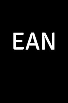 Ean : Personalized Notebook - Simple Gift for Man/Boyfriend/Boss Named Ean Journal Diary (110 Pages, Blank, Lined 6 X 9 Inches)