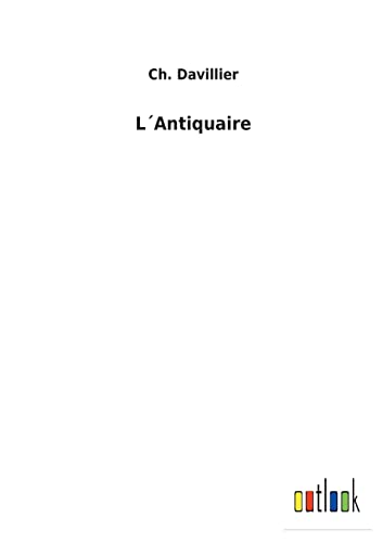 L´Antiquaire (French Edition)