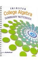 MyMathLab for Trigsted College Algebra -- Glue-in Access Card PLUS Summary Notebook by Kirk Trigsted (2009-02-22)