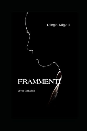 FRAMMENTI: Limiti Valicab