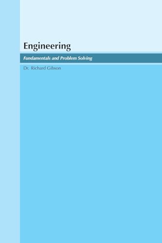 Engineering: Fundamentals and Problem Solving