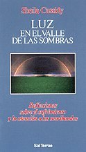 Luz En El Valle De Las Sombra: 61 (Servidores y Testigos)