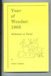 Year of Wonder, 1968: Reflections on Travel
