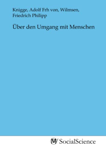 Über den Umgang mit Menschen
