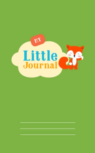 MY LITTLE JOURNAL Cute Fox Design Green Cover: Kids Composition Notebook For School Journaling Activities image 2