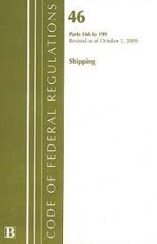 Paperback Code of Federal Regulations, Title 46: Parts 166-199, Shipping, Coast Guard Book