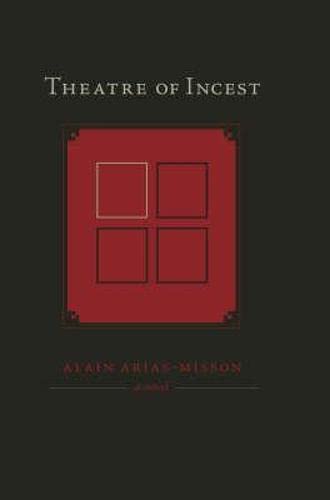 Theatre of Incest (American Literature)
