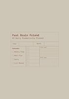 Fast Brain Friend: ADHD Daily Productivity Planner Undated 1716019427 Book Cover