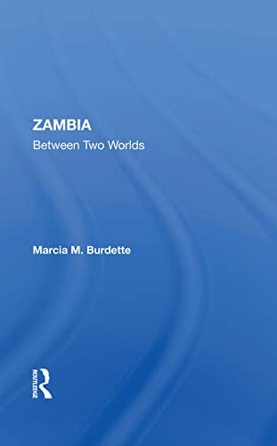 Zambia: Between Two Worlds (English Edition)